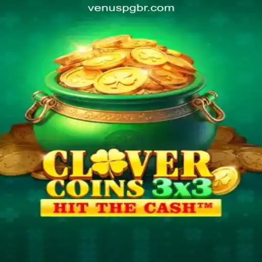 Discover the Thrilling World of Clovercoin3x3 on Venus PG Platform: Online Slots Brasil's Leading Game