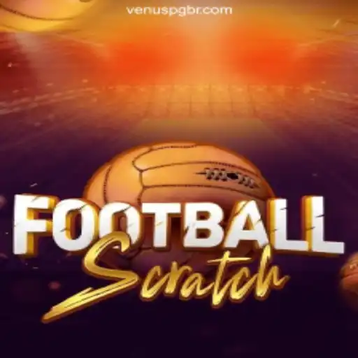FootballScratch: Innovating Online Slots on the Venus PG Platform