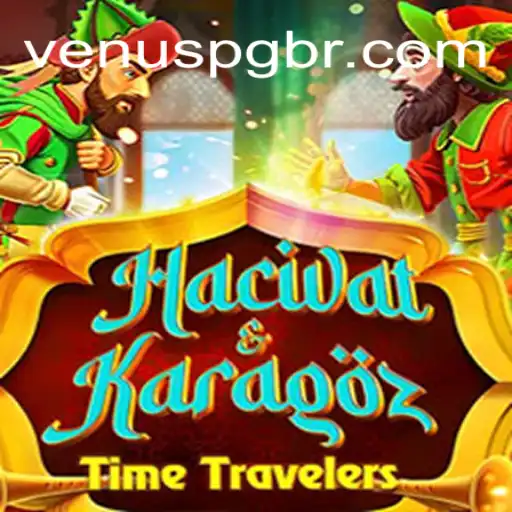 Discover the Thrilling World of HacivatandKaragoz on Venus PG Platform: The Leading Online Slots in Brazil