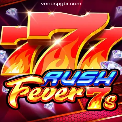 Exploring the Excitement of RushFever7s on Venus PG Platform